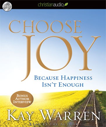 Free Audiobook Choose Joy Kay Warren