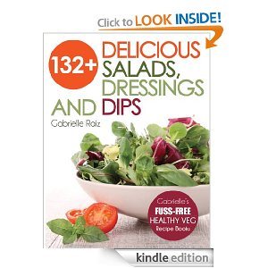 Free eBook 132+ Delicious Salads, Dresssings and Dips
