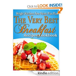 The Very Best Breakfast Recipes eCookbook Weight Watchers