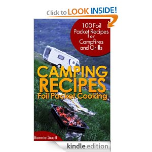 Camping Recipes Foil Packet Cooking eBook