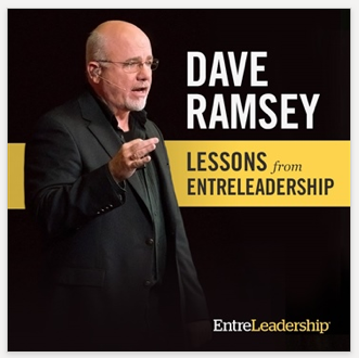 Dave Ramsey EntreLeadership Lessons