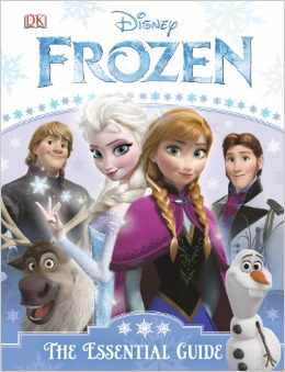 Disney Frozen The Essential Guide Book