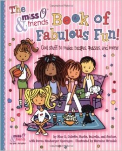 The Miss O & Friends Book of Fabulous Fun
