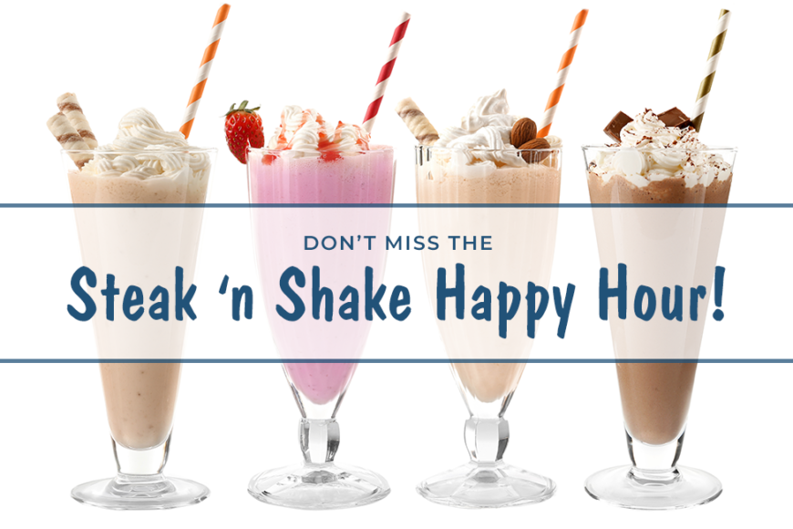 Steak 'n Shake Happy Hour