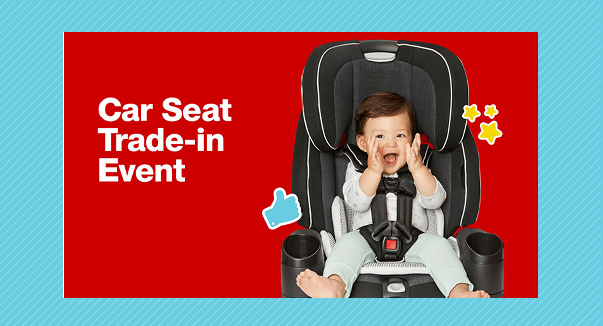 Target's Car Seat TradeIn Event of 2019 is Back! Couponing 101